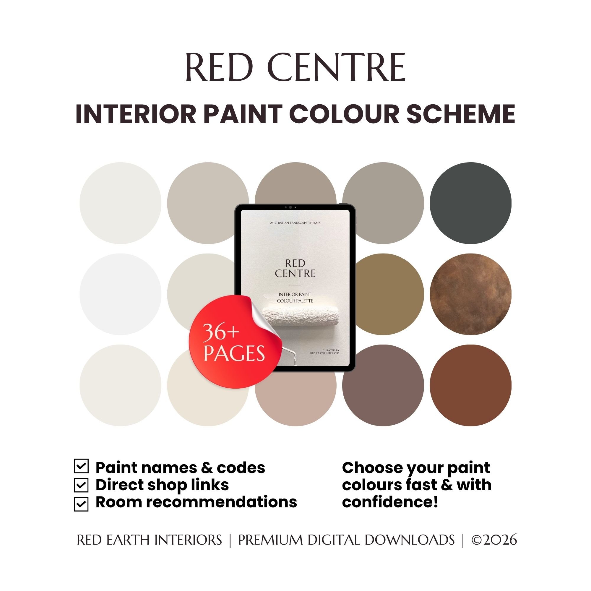 Promotional graphic for a collection of interior paint colors called 'Red Centre,' showcasing a palette of twenty-four paint swatches in various shades of grey, beige, brown, and rusty orange, with a digital tablet displaying a book titled 'Red Centre' and a red sticker noting '36+ Pages.' Text highlights include paint names and codes, direct shop links, room recommendations, and encouraging confidence in choosing paint colors, with a footer crediting Red Earth Interiors and digital downloads, ©2026.
