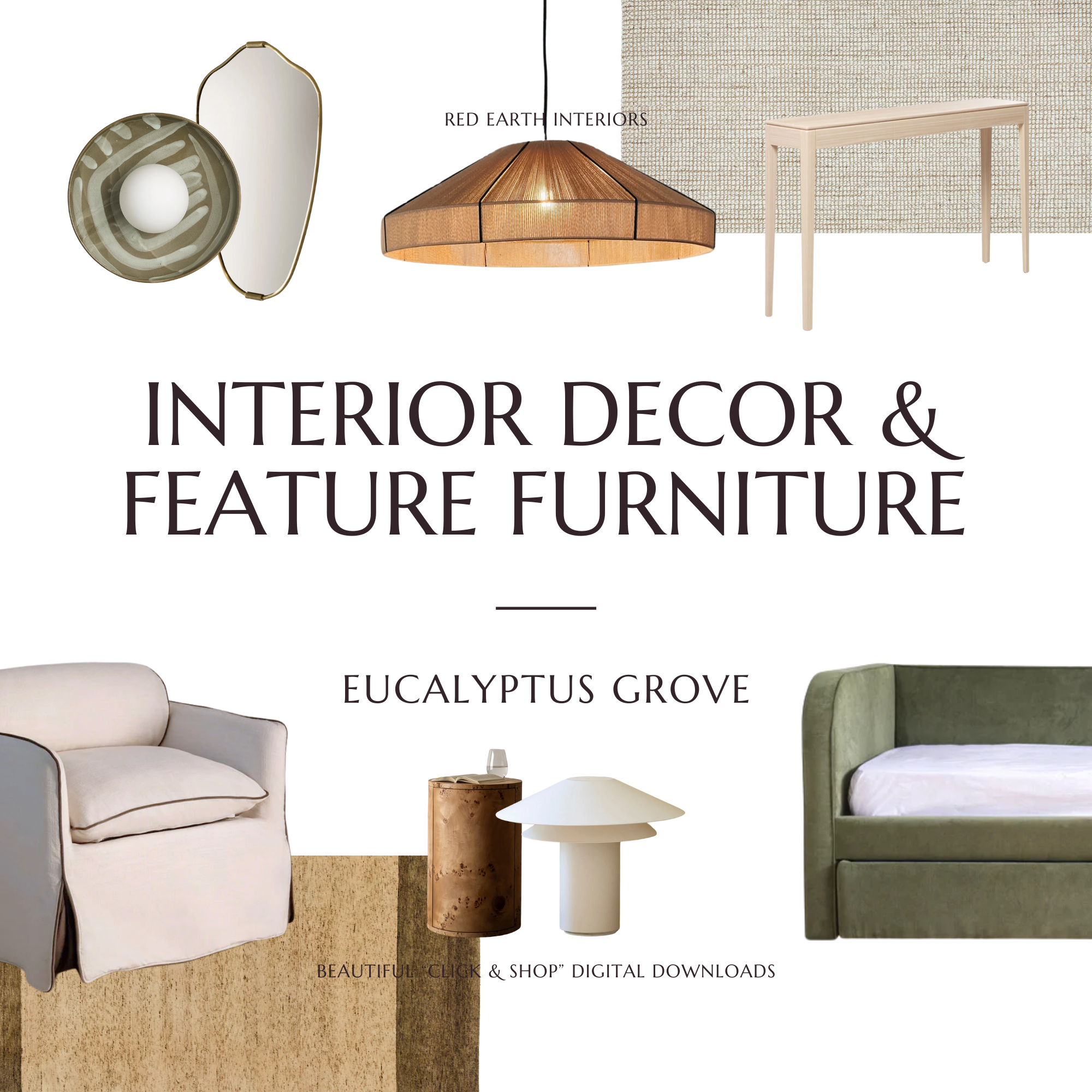 EUCALYPTUS GROVE // Interior Decor + Feature Furniture
