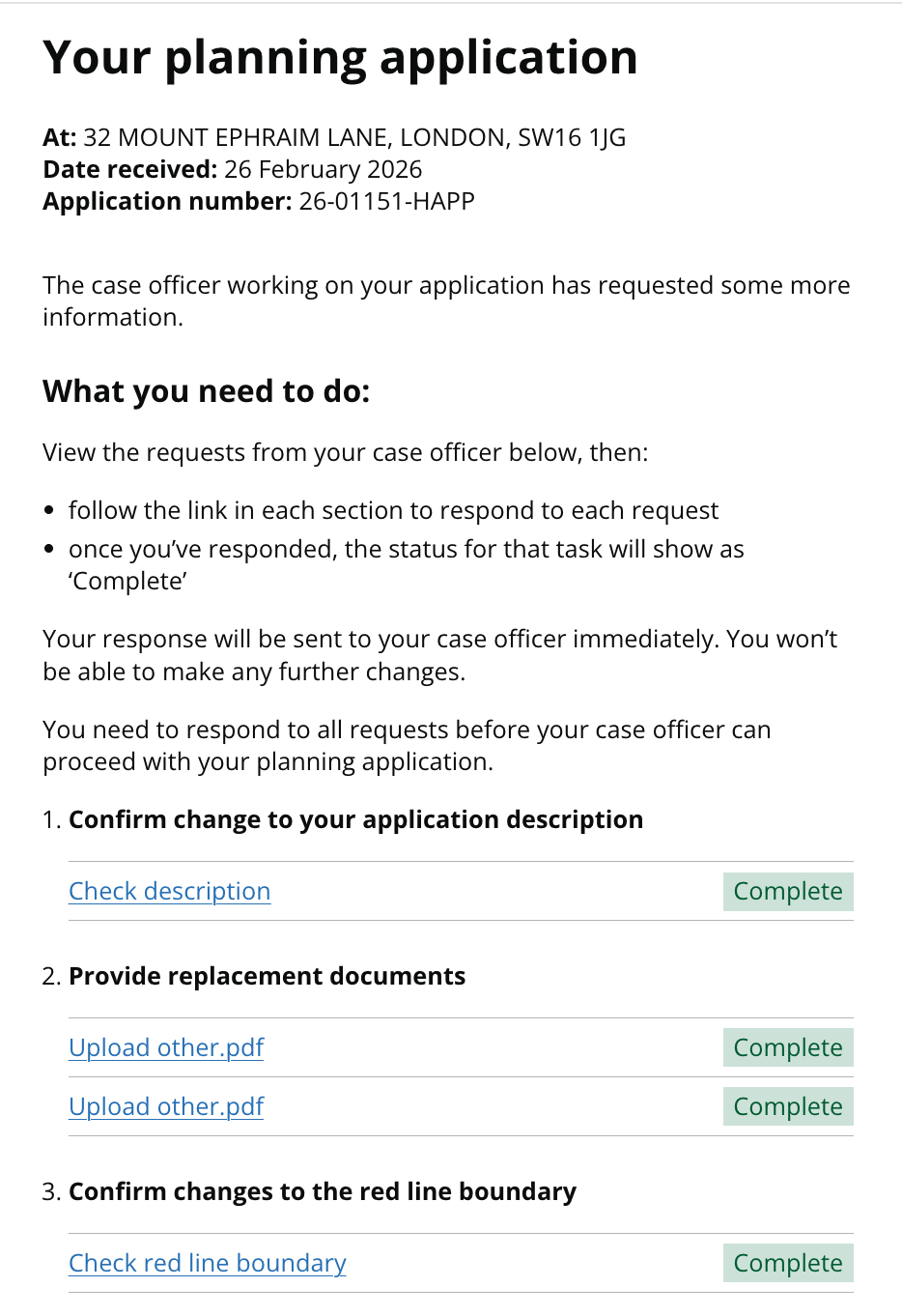A web page with the header 'your planning application'. This shows the applicant details of their application, an explanation of what they need to do, and a numbered list of requests that their case officer has sent. Each request has a status tag.