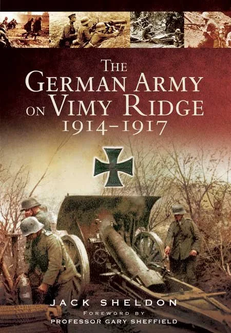 The German Army on Vimy Ridge 1914-1917.