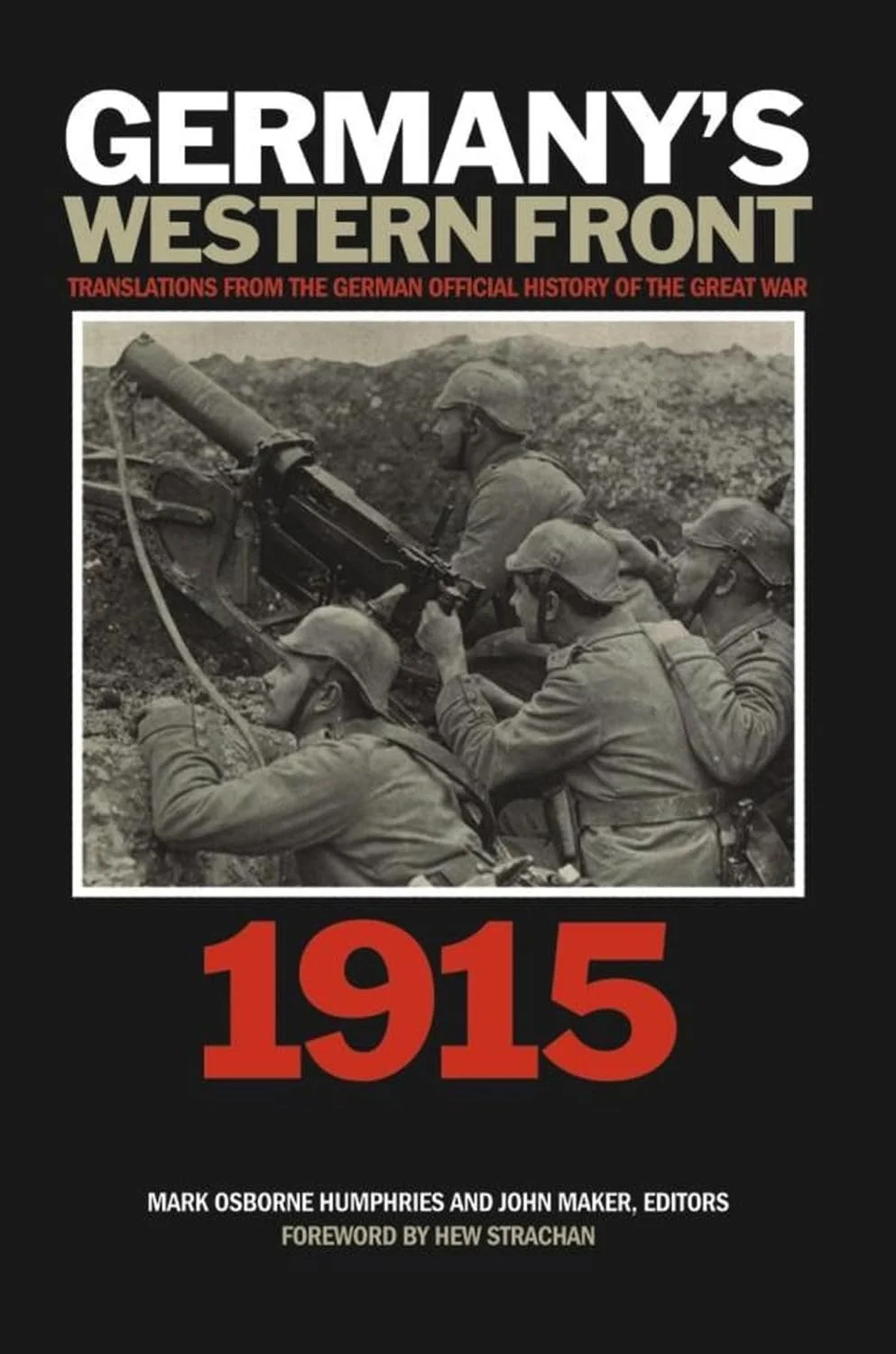 Germany's Western Front: 1915: Translations from the German Official History of the Great War: Part 2