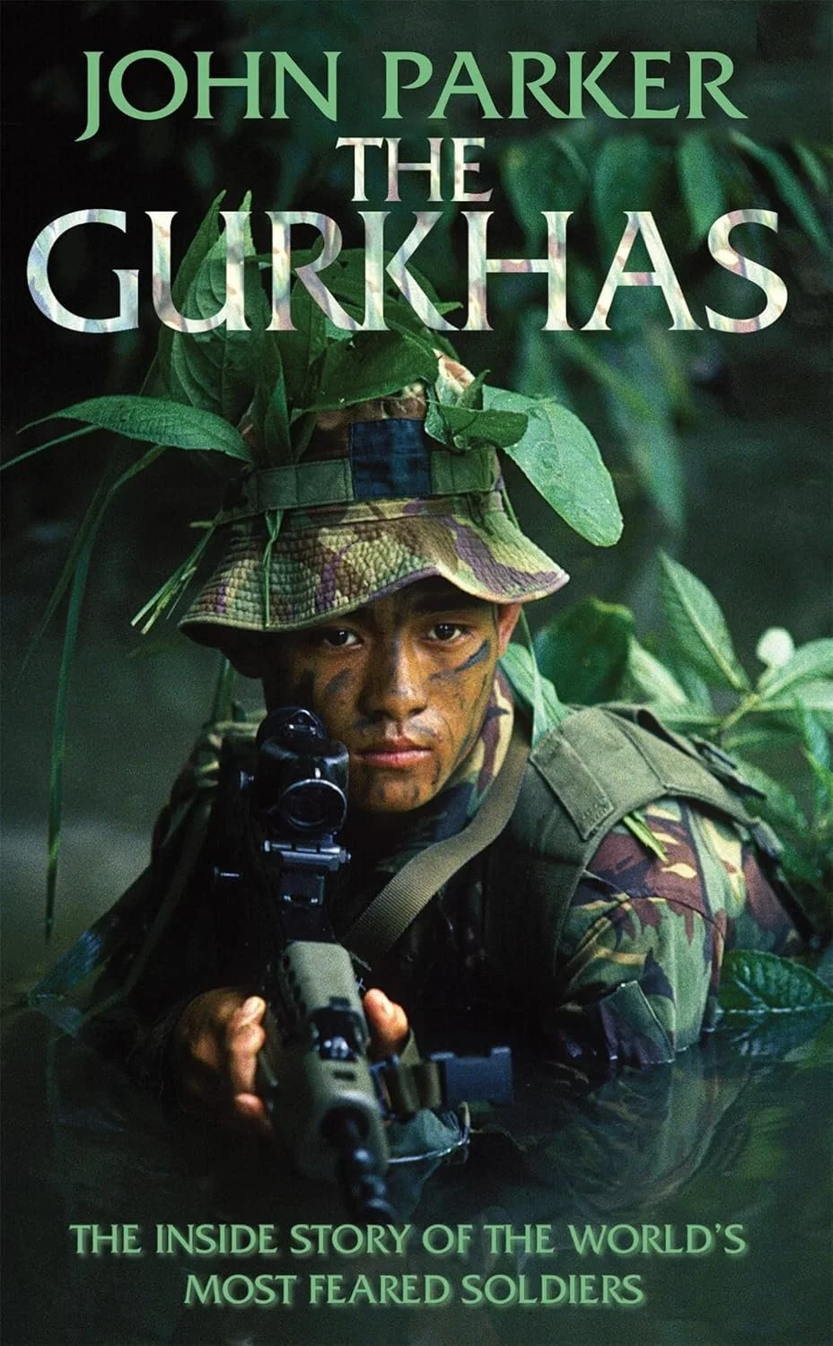The Gurkhas: An updated in-depth investigation into the history and mystique of the Gurkha regiments.