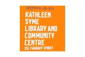 Sign for Kathleen Syme Library and Community Centre at 251 Faraday Street, with orange background and white text.