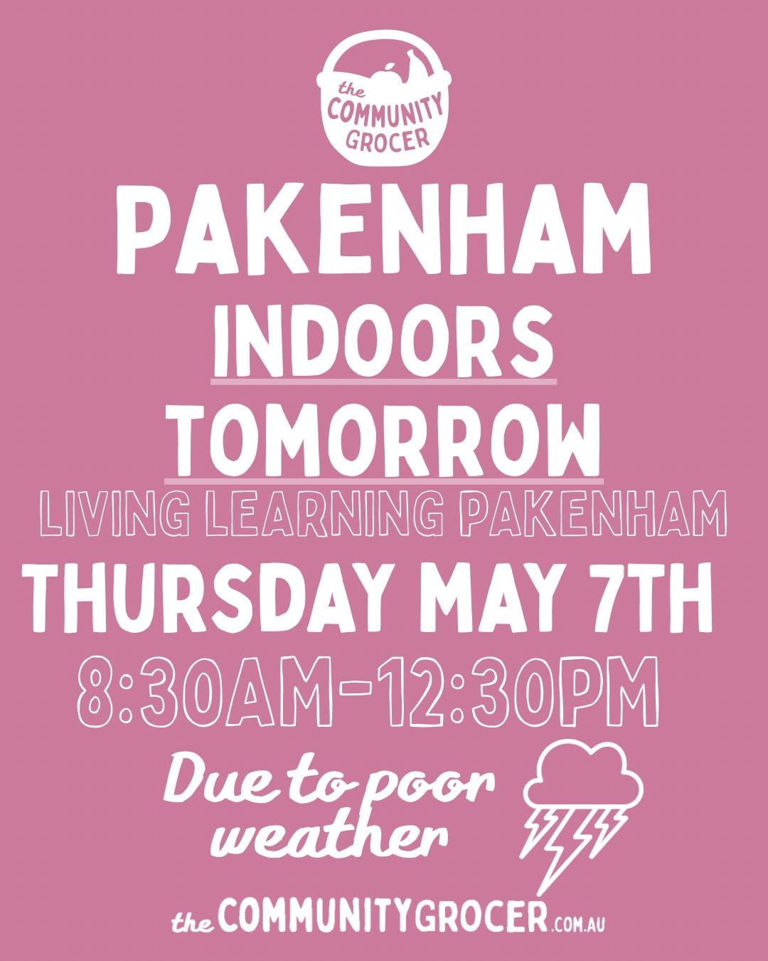 Pakenham, we&rsquo;re heading indoors tomorrow! 

Due to the rain and storms forecast for tomorrow, we will be sheltering indoors at Living &amp; Learning Inc - Skills &amp; Wellbeing Centre in Pakenham for our market this week! 

Our markets go on, 