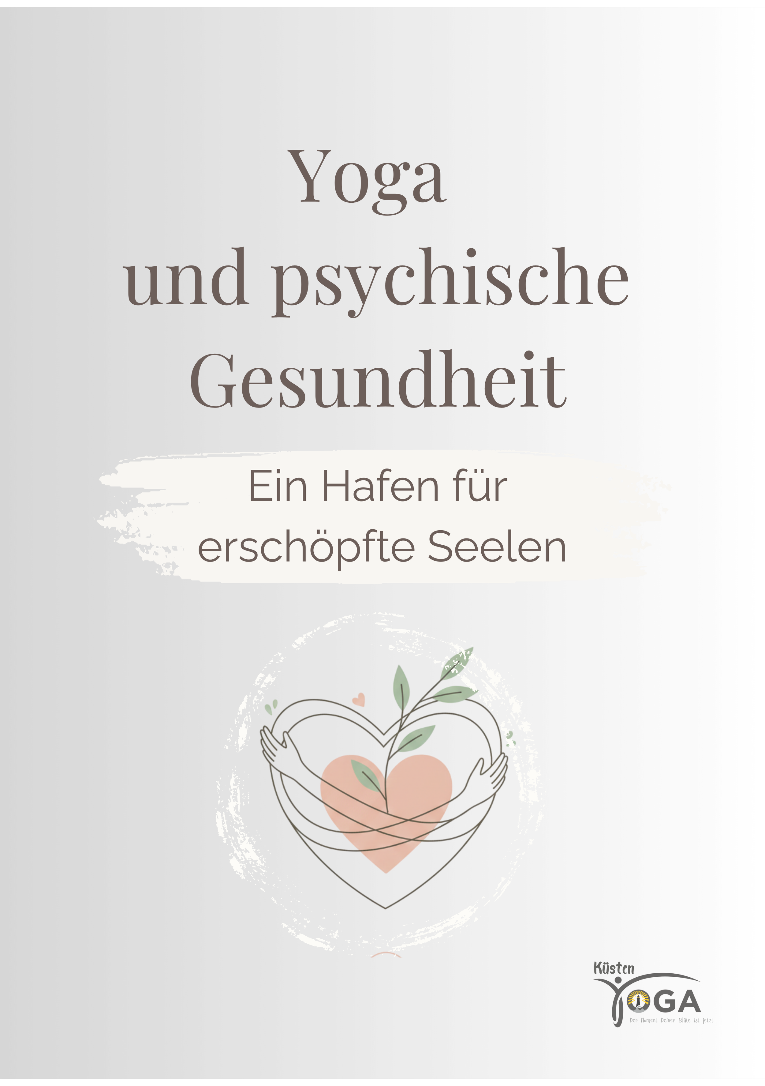 Broschüre "Yoga und Psychische Gesundheit" - ein Hafen für erschöpfte Seelen"