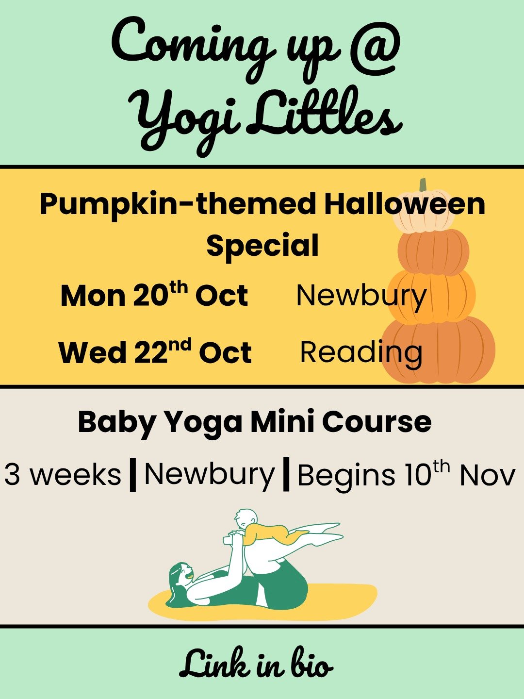 Excited to share what's coming up...!

Halloween Special 👻🎃
Join us for a baby yoga class full of gentle stretches and Halloween magic! 
The session will include themed songs and rhymes, followed by a pumpkin photo zone for you and your little one 