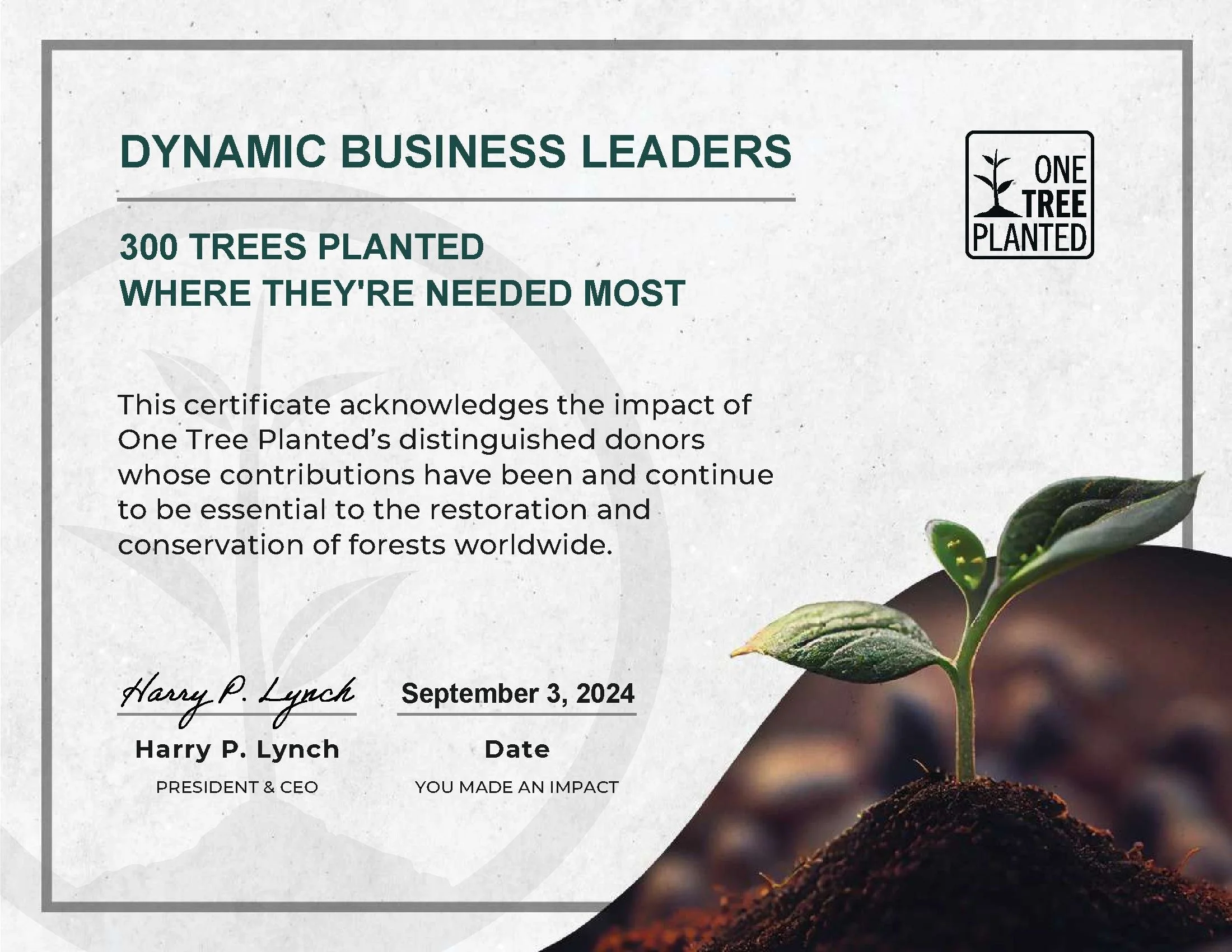 Certificate from One Tree Planted acknowledging the planting of 300 trees, with a logo and image of a small plant.