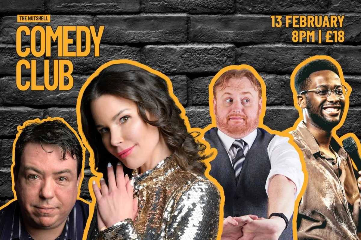 The Nutshell Comedy Club February 2027
