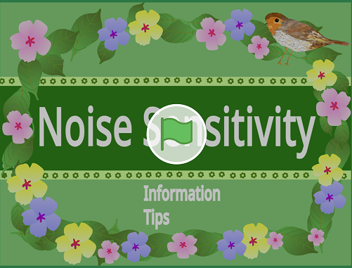 Noise Sensitivity Information Tips