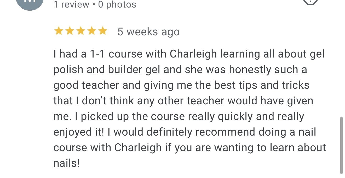 Customer review with five-star rating for a nail and gel polish course conducted by Charleigh.