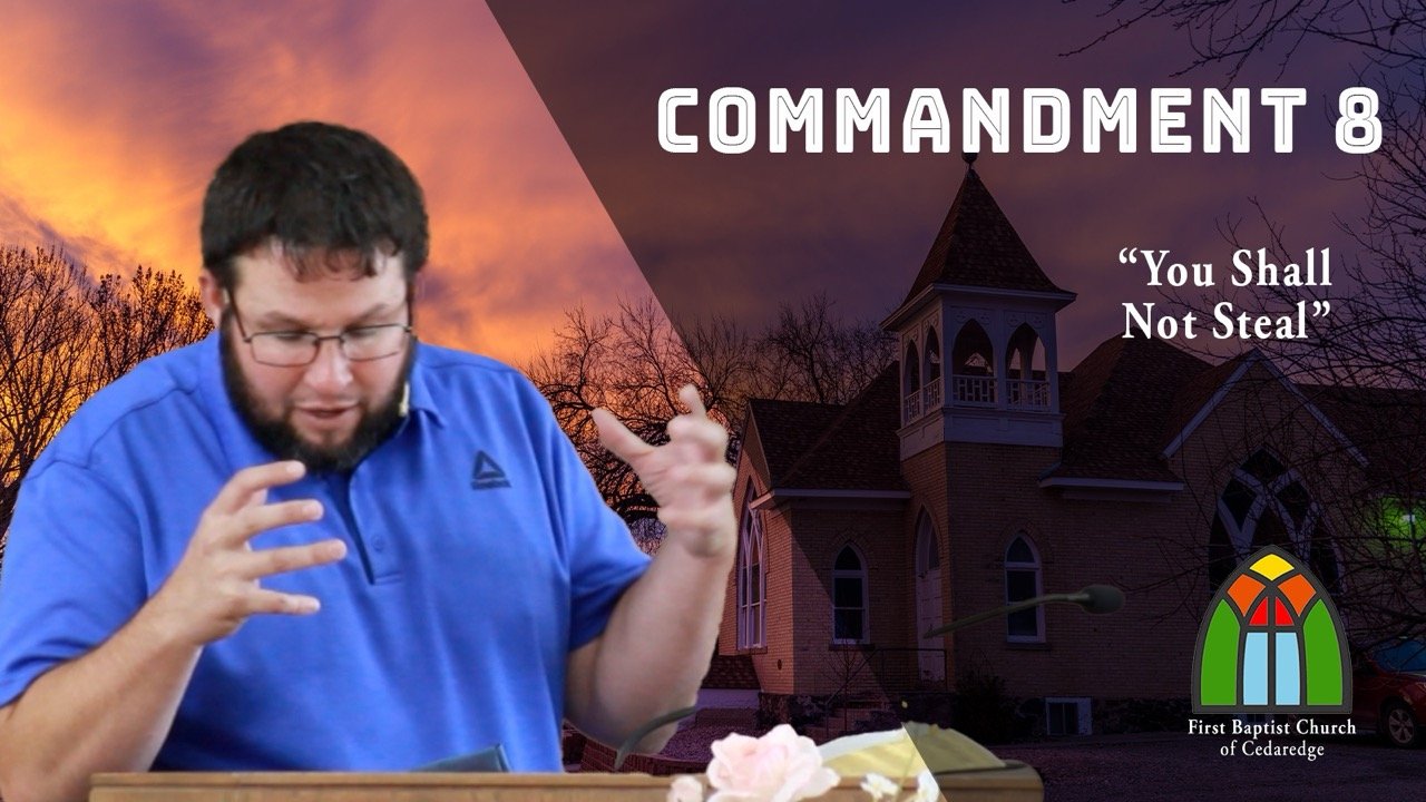 Commandment #8: "You Shall Not Steal"