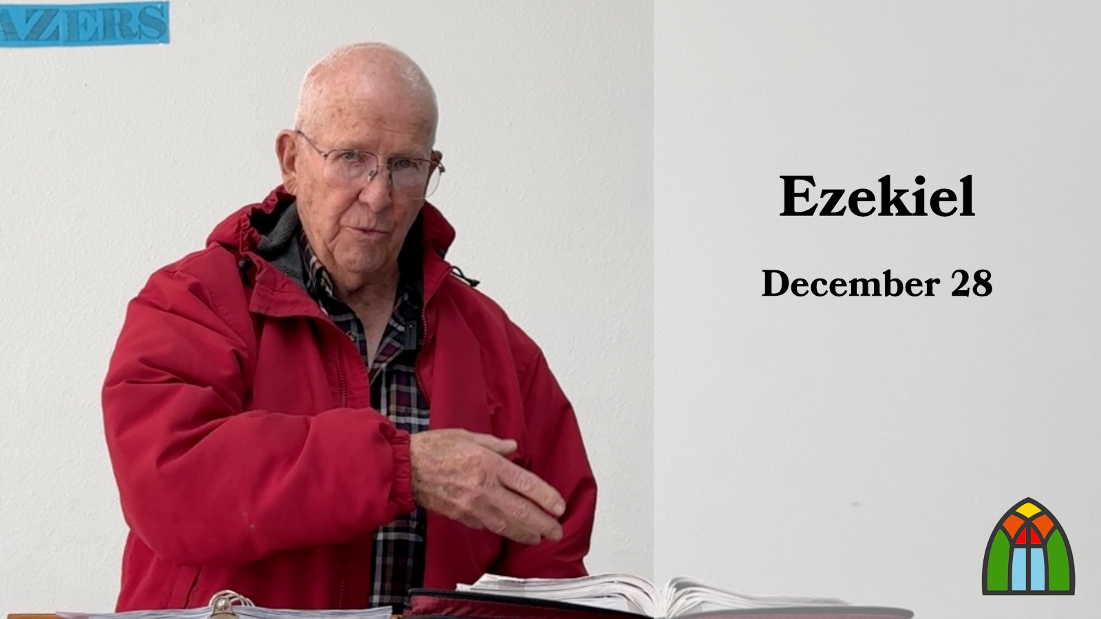 Ezekiel — Dec. 28, 2025