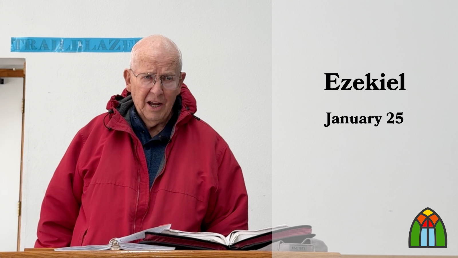 Ezekiel — Jan. 25, 2026