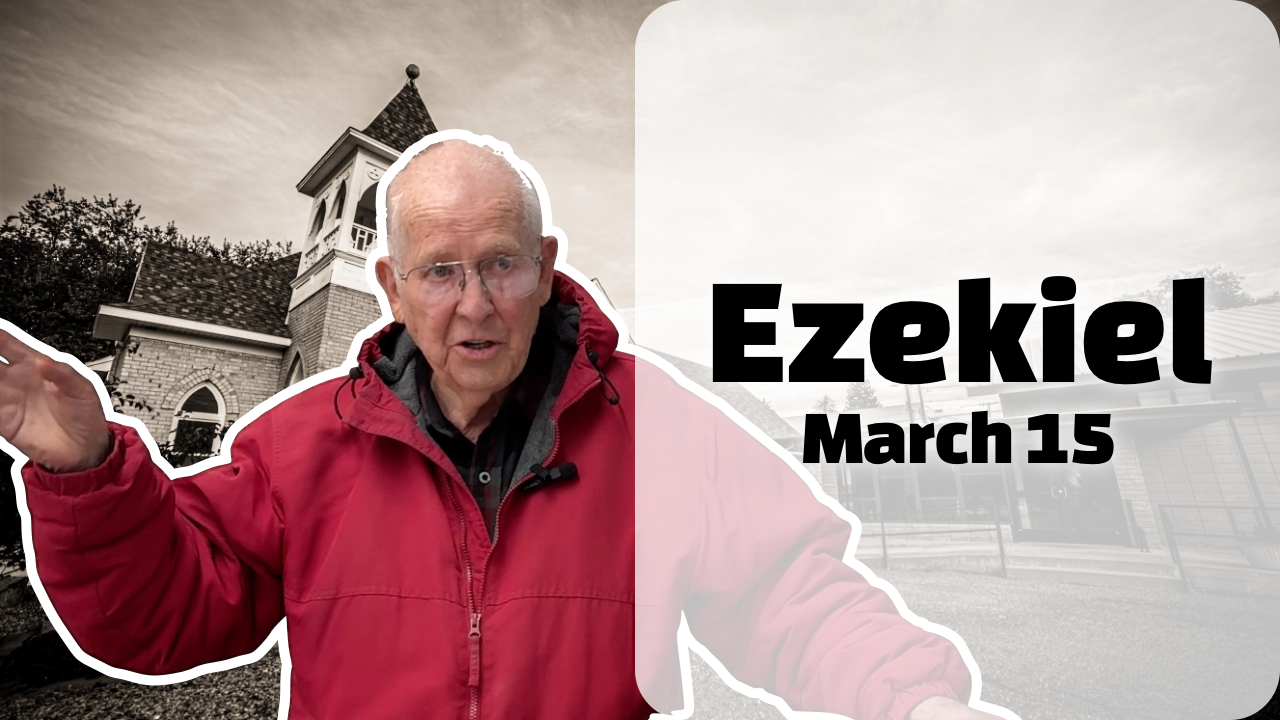 Ezekiel — March 15, 2026