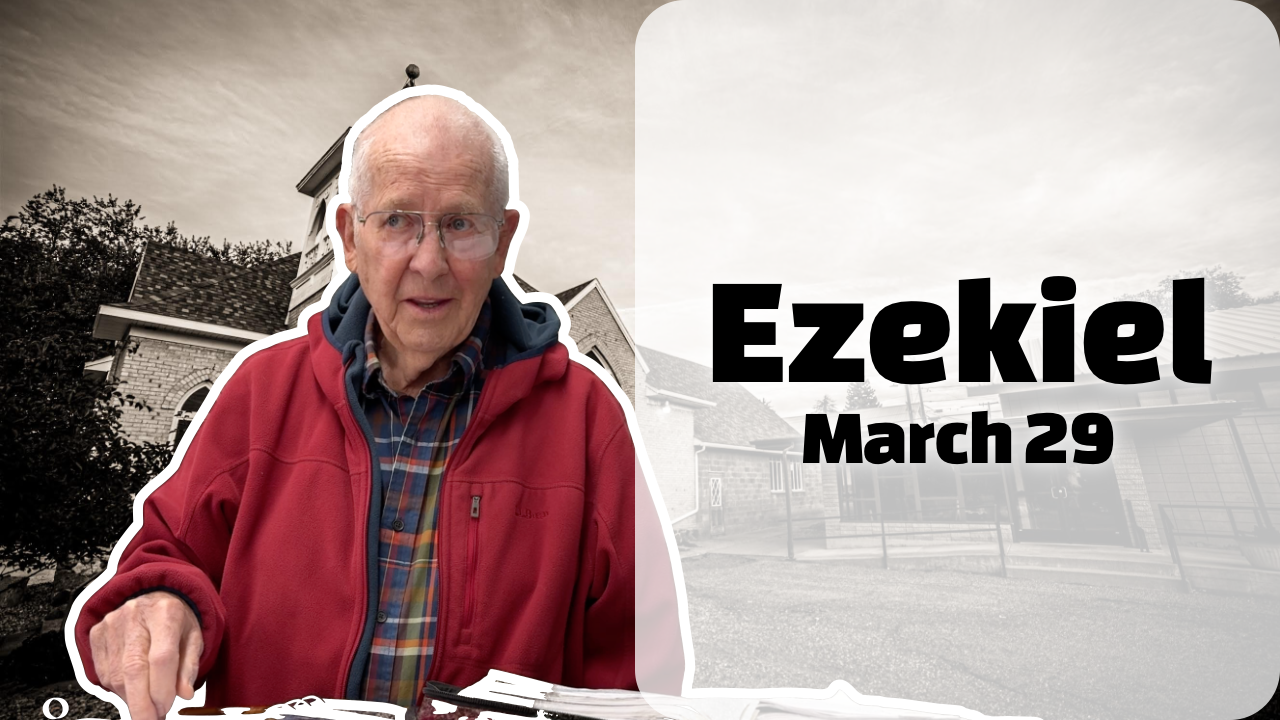 Ezekiel — March 29, 2026