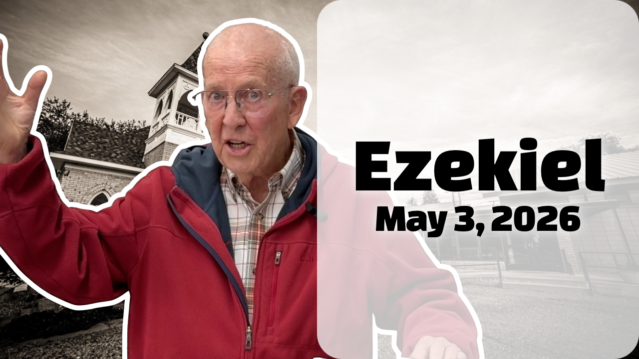 Ezekiel — May 3, 2026