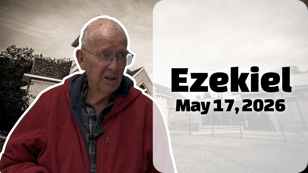 Ezekiel — May 17, 2026
