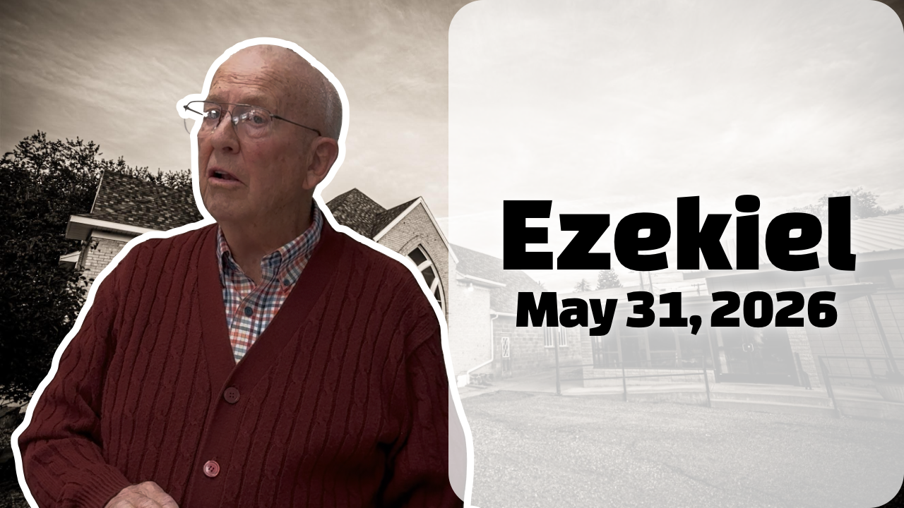 Ezekiel — May 31, 2026