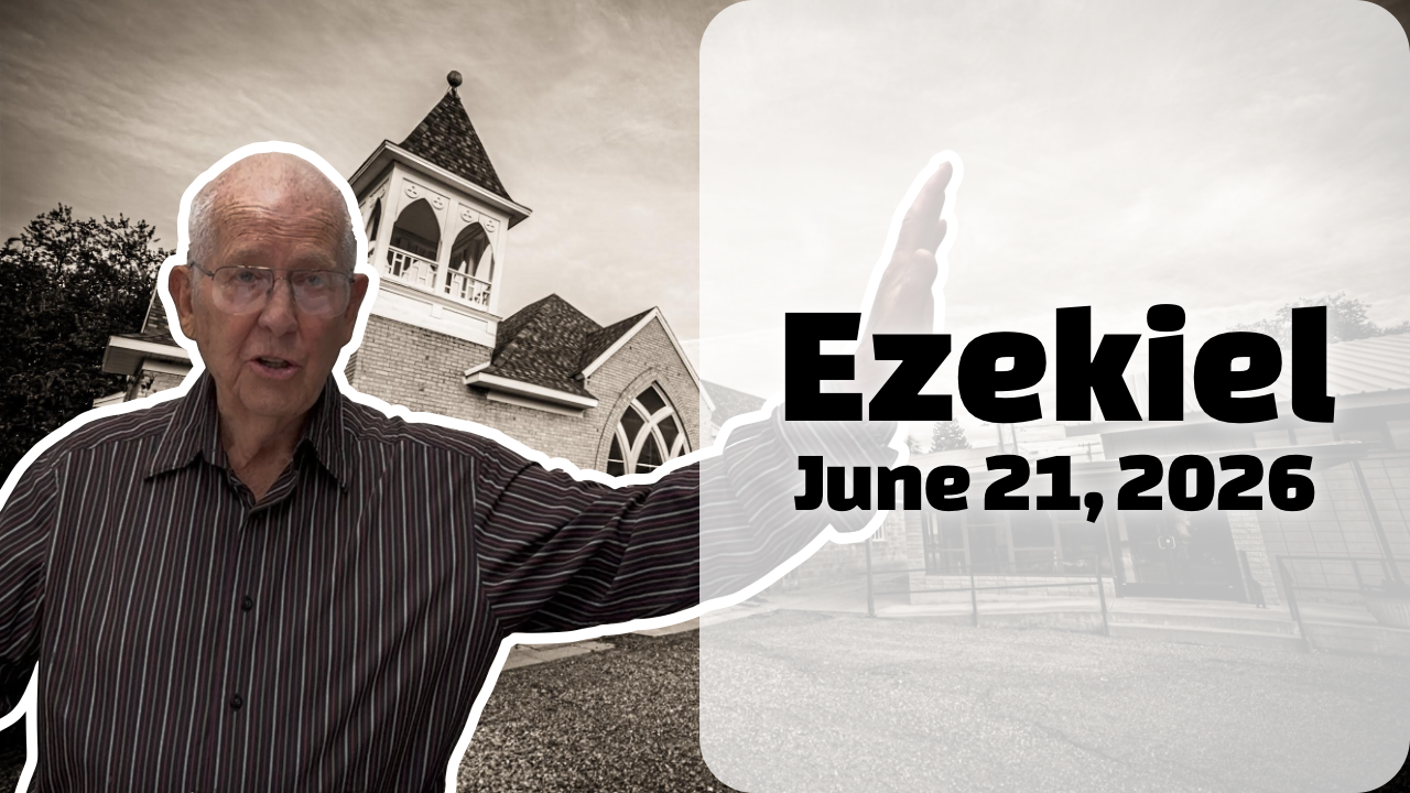 Ezekiel | June 21, 2026