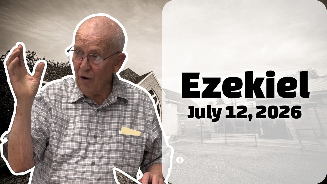 Ezekiel — July 12, 2026