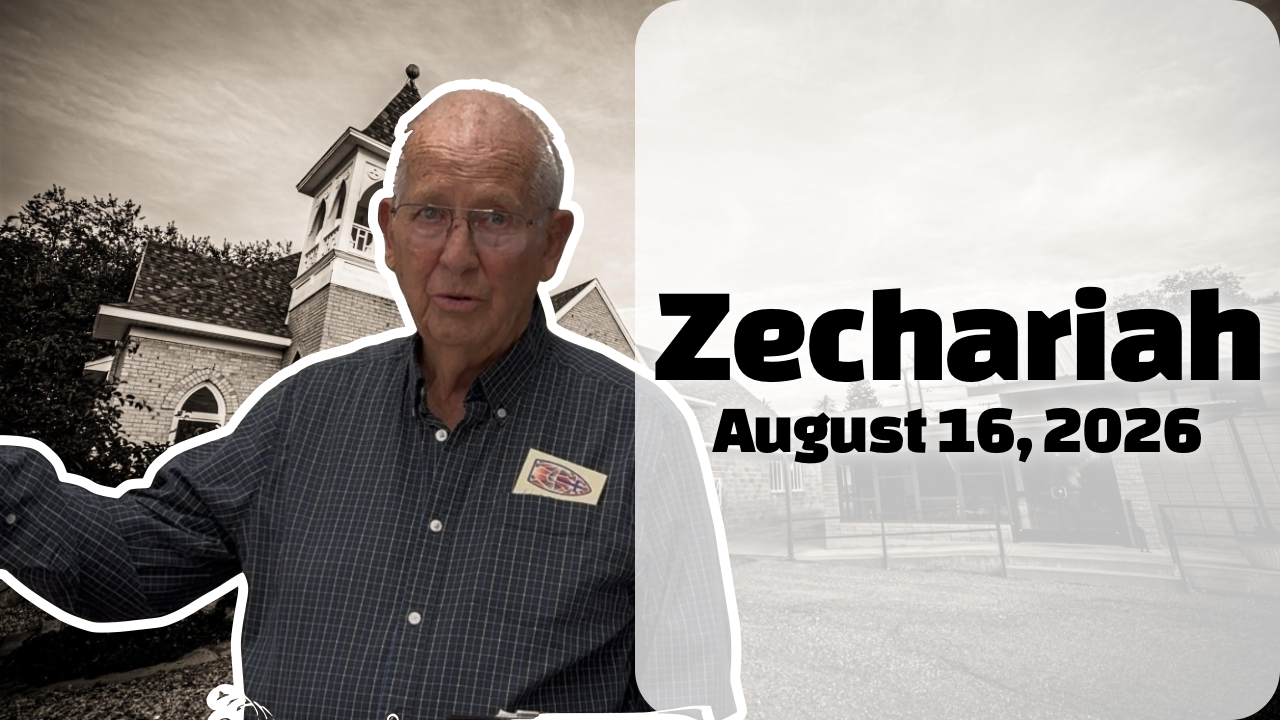 Zechariah — Aug. 16, 2026