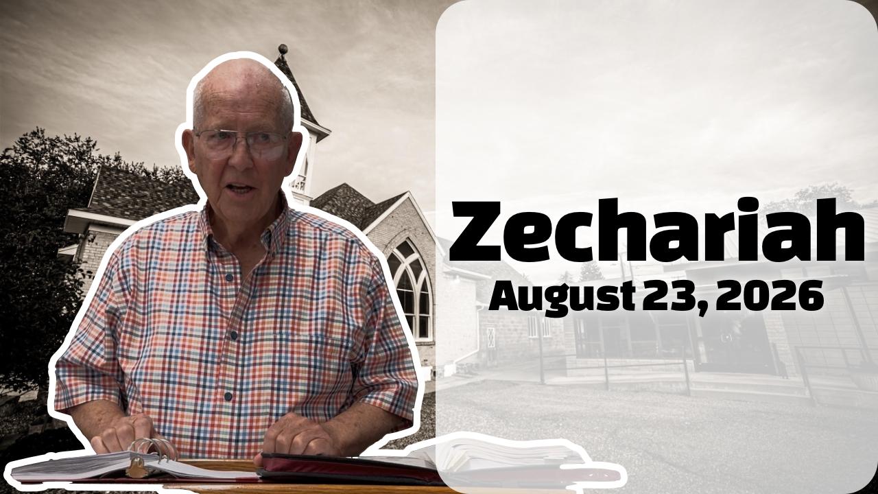 Zechariah — Aug. 23, 2026