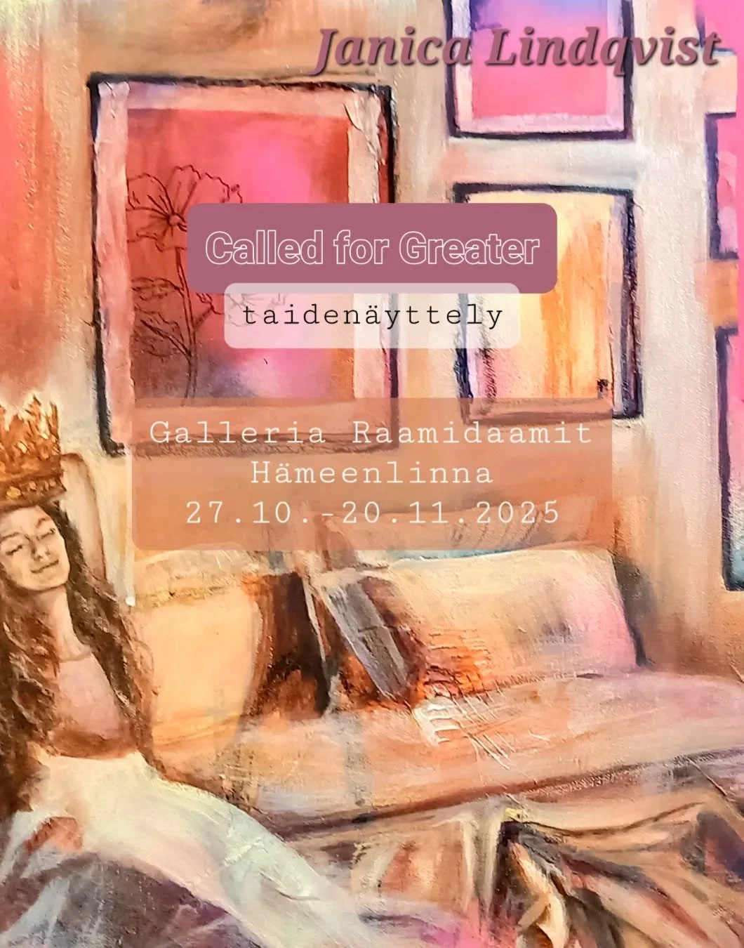 Tervetuloa ja -menoa vierailemaan H&auml;meenlinnassa @raamidaamit Galleriassa tulevana kuukautena, alkaen jo ma 27.10.!
Ihana jos voit n&auml;hd&auml; ja kokea jotain el&auml;m&auml;&auml; suurempaa🥰 
Kutsuttu suurempaan, 'Called for Greater'.

Mul