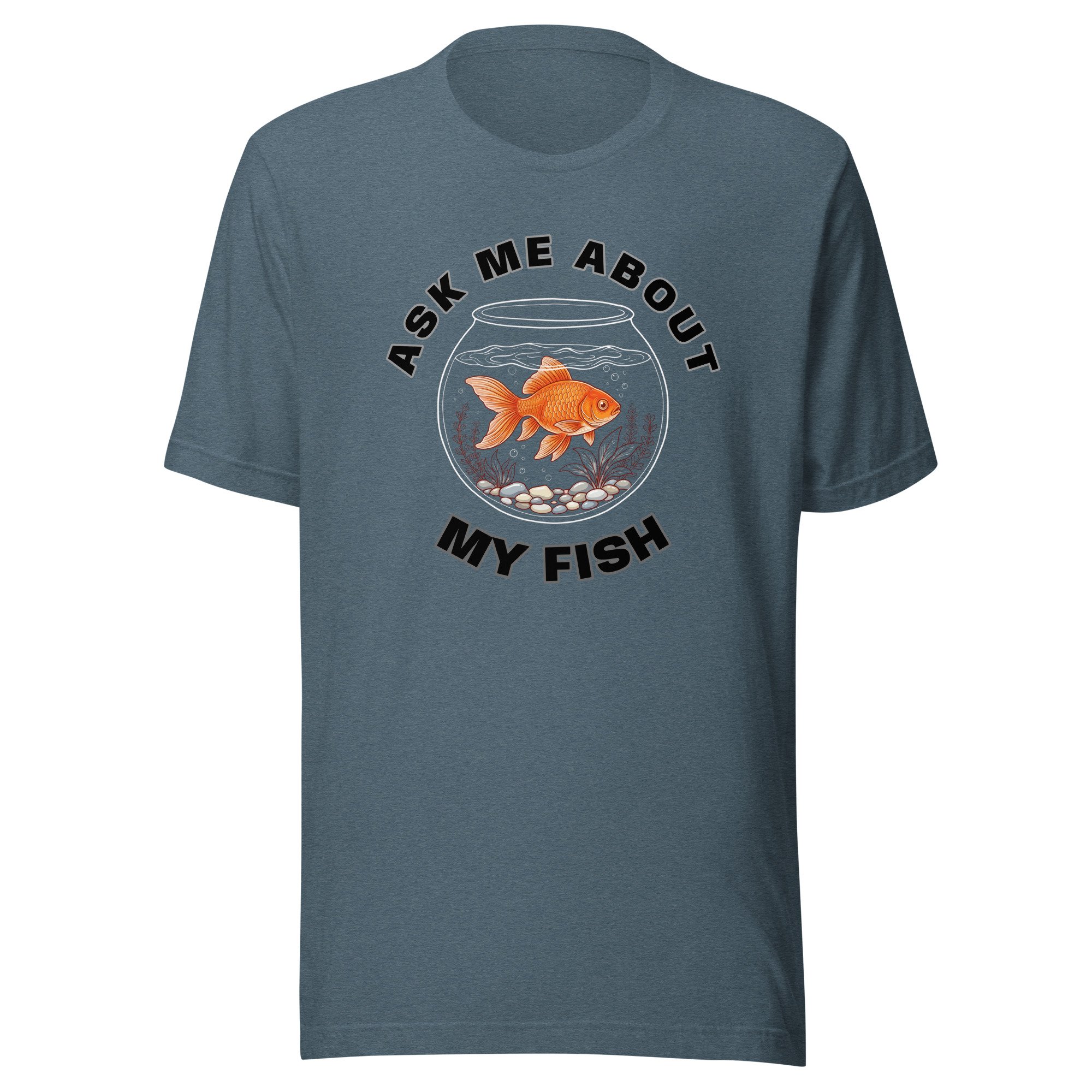 Ask Me About - Fish Unisex t-shirt