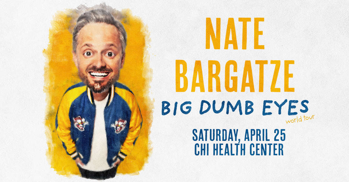 Event poster featuring Nate Bargatze for his live world tour, titled Big Dumb Eyes, scheduled for Saturday, April 25, at Chi Health Center, with a cartoon-style portrait of Nate Bargatze wearing a blue and yellow jacket on a yellow background.