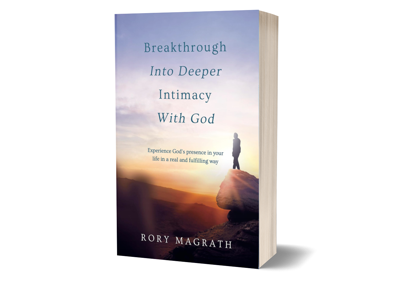 Breakthrough into Deeper Intimacy with God