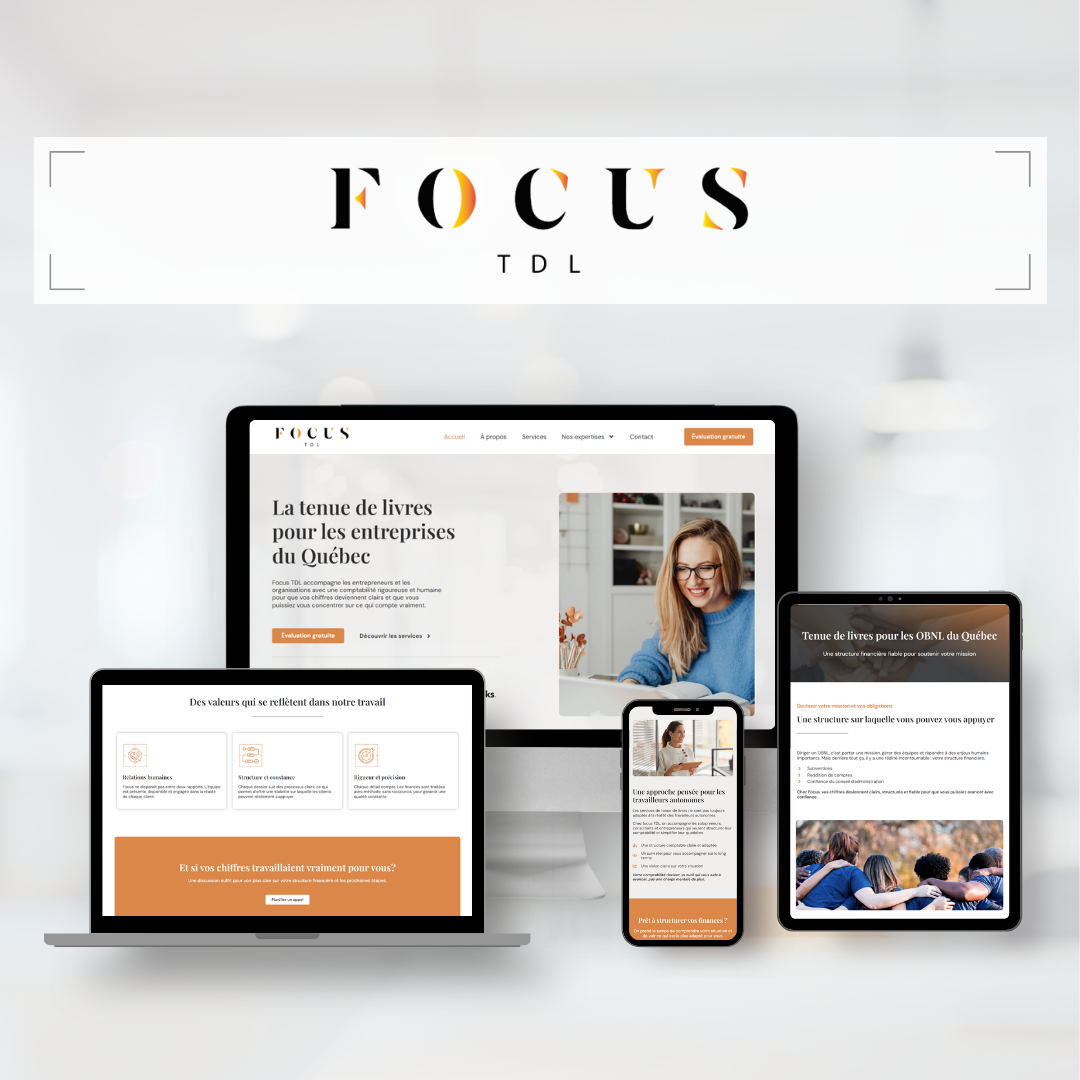 Capture d'écran d'un site web d'une agence de gestion de livres pour entreprises à Québec, affiché sur plusieurs appareils (ordinateurs, tablette, téléphone) avec un logo 'FOCUS TDL'.