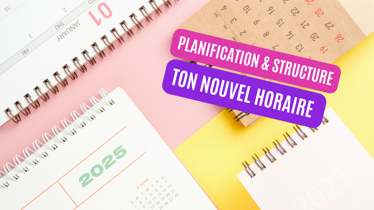 Restructure ta semaine