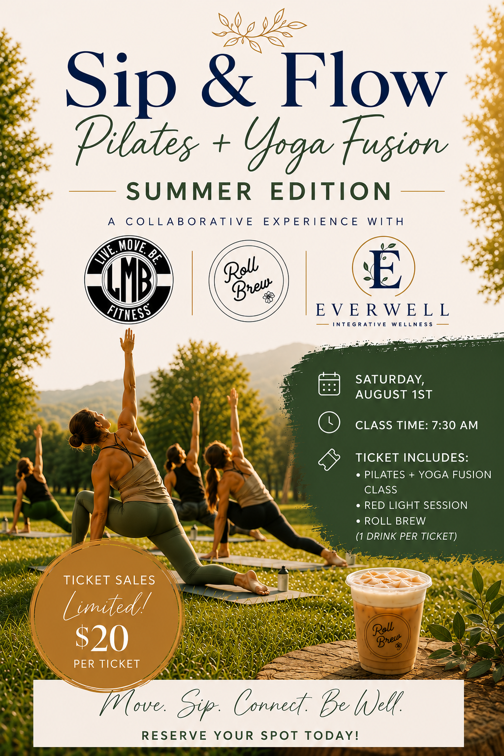 Poster advertising a summer edition event called 'Sip & Flow' with Pilates and Yoga Fusion, featuring live fitness, Roll Brew, and Everwell wellness. Taking place on Saturday, August 1st at 7:30 am, with tickets costing $20 each, including classes and drink. The background shows people doing yoga outdoors in a park, with trees and mountains, and a drink on a log.