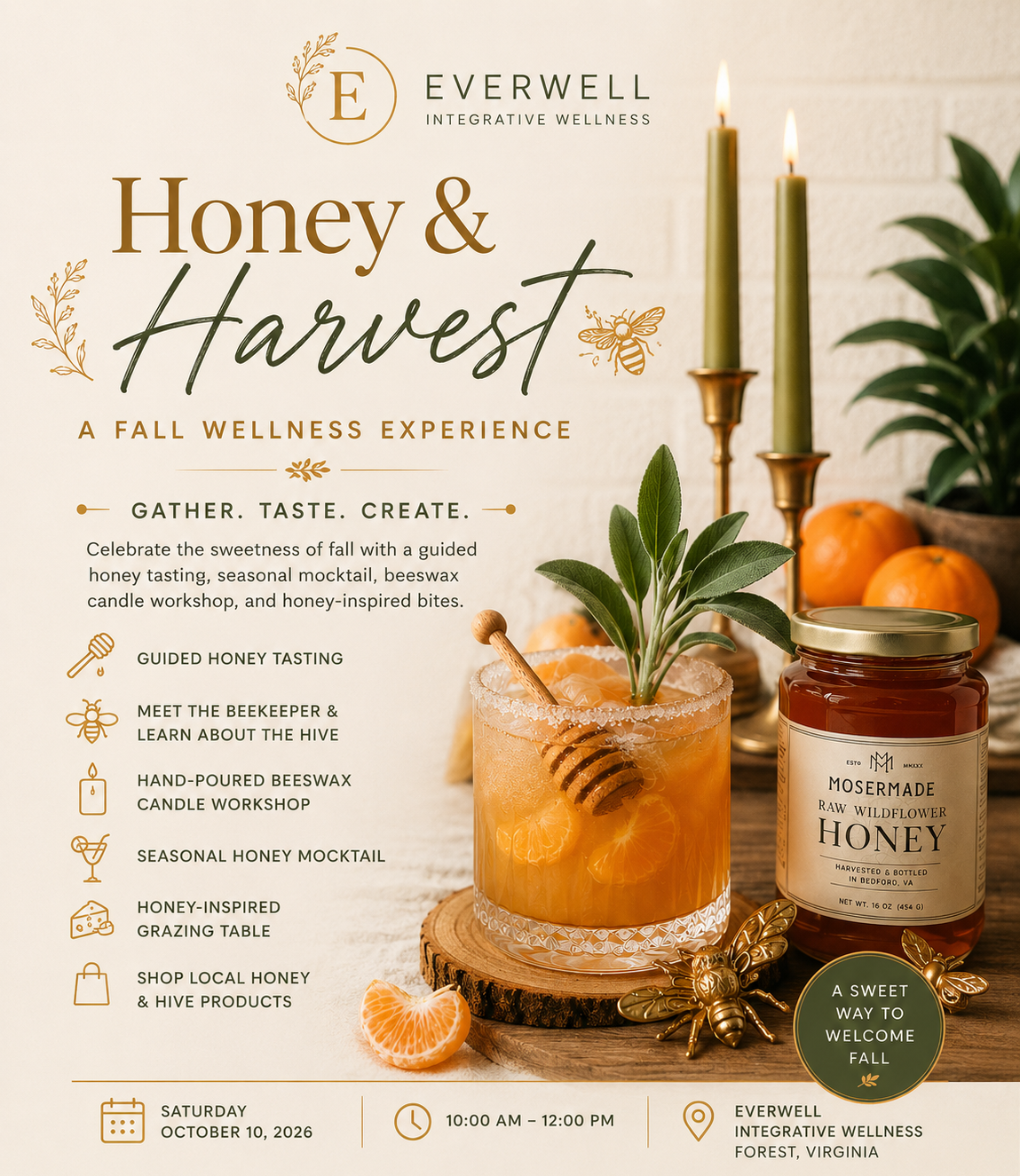 Fall wellness event poster titled "Honey & Harvest." Features a glass of honeymocktail with oranges and a honey dipper, a jar of raw wildflower honey, candles, and pumpkins; details about honey tasting, beekeeping, and honey-inspired activities on October 10, 2026, from 10 am to 12 pm at Everwell Wellness in Forest, Virginia.