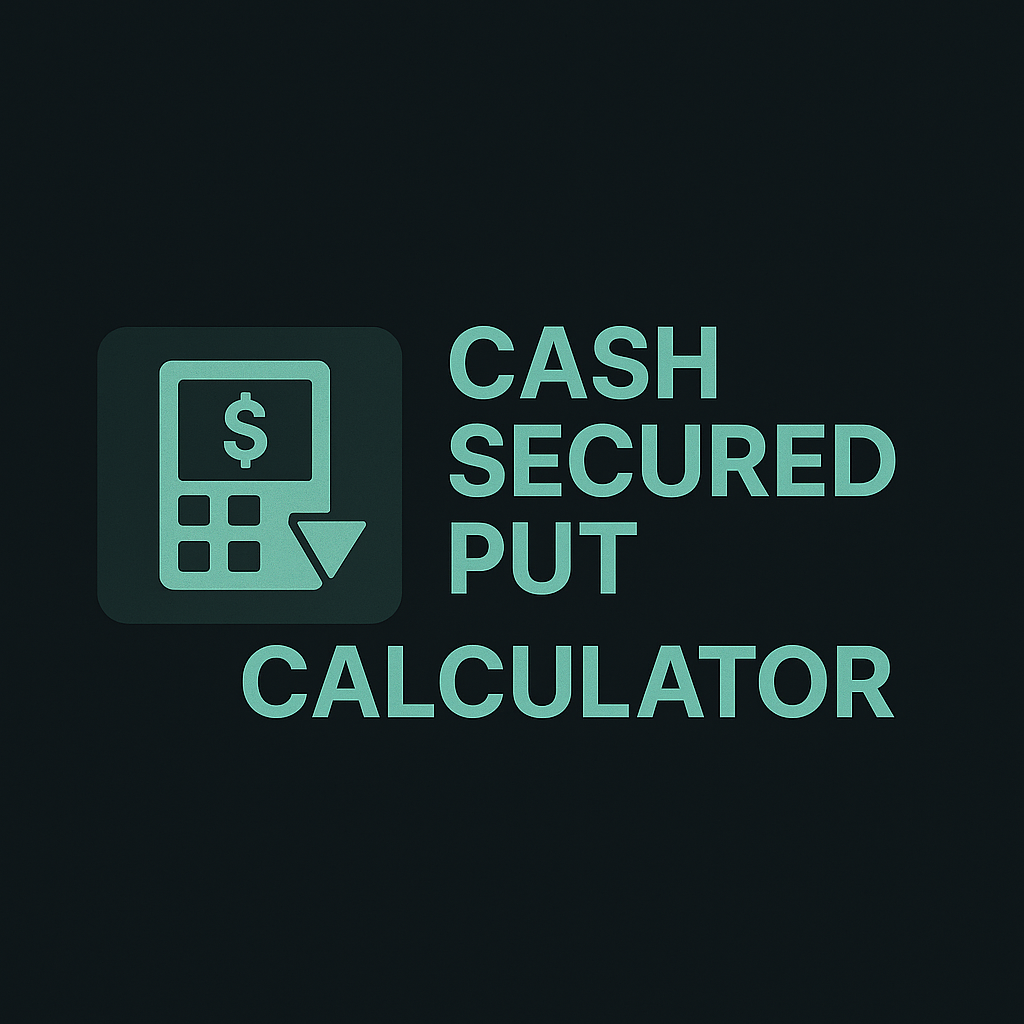 Cash-Secured Put Calculator.png