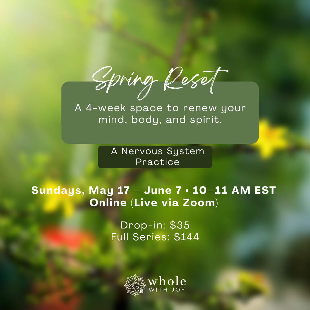 Spring Reset: A Nervous System Practice
