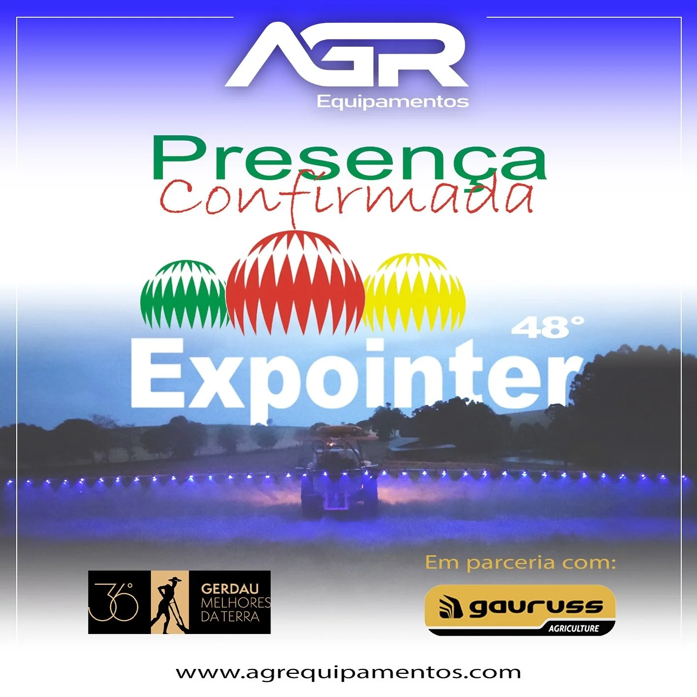 🚜✨ Presença confirmada!
A AGR Equipamentos estará na 48ª Expointer, em parceria com a Gauruss Agriculture.
⠀
Orgulho em anunciar que estamos juntos na disputa do Prêmio Gerdau Melhores da Terra, na categoria Agricultura de E