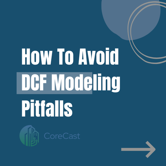 How To Avoid DCF Modeling Pitfalls