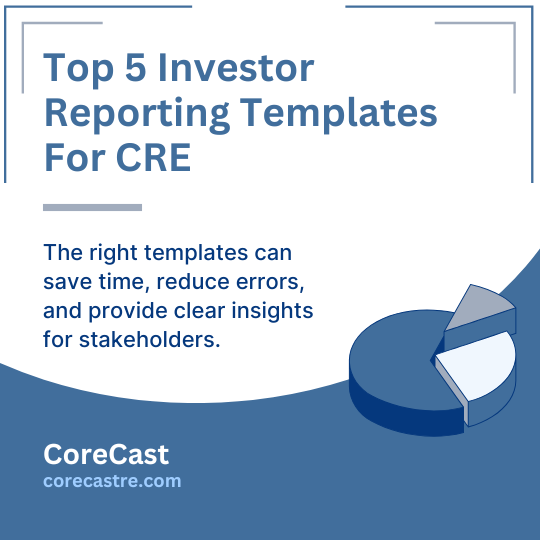 Top 5 Investor Reporting Templates for CRE