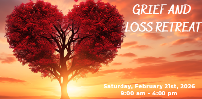 Grief and Loss Retreat