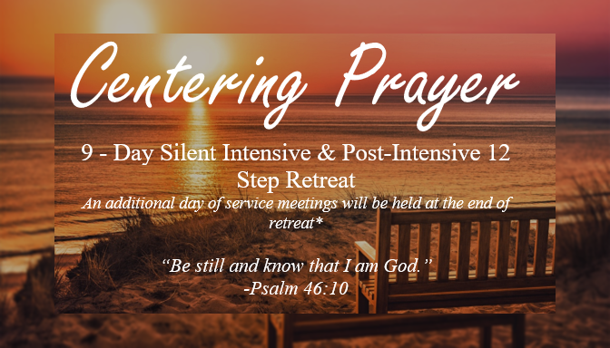 Centering Prayer 12 Step Retreat