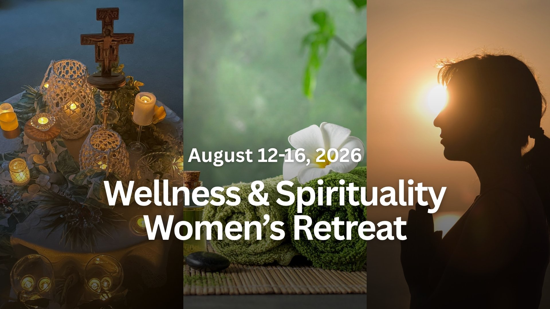 Wellness &amp; Spirituality Women’s Retreat