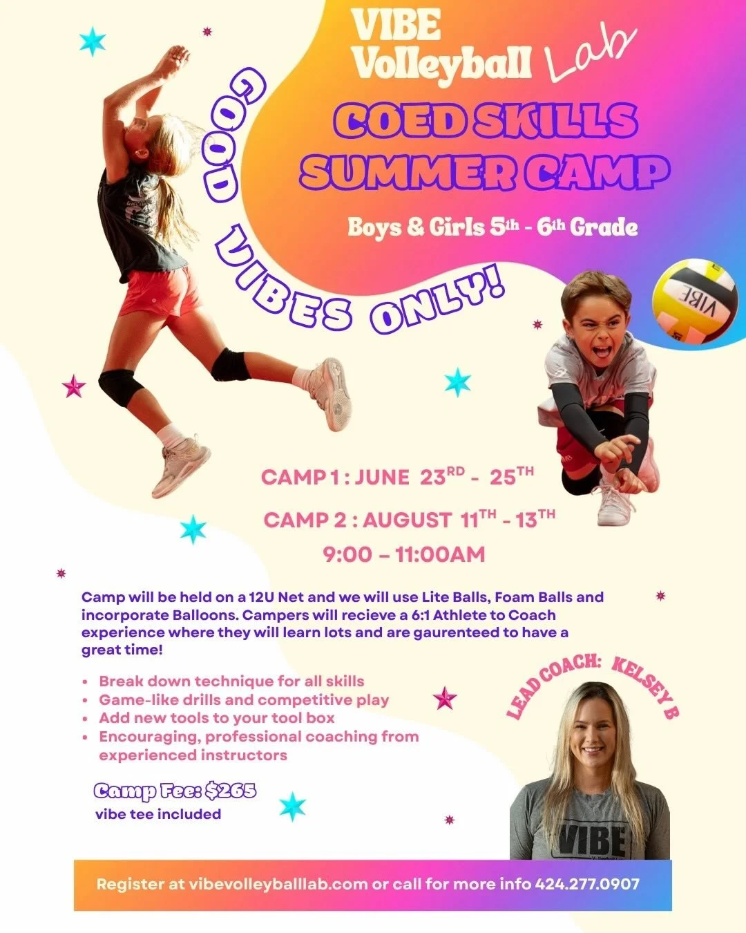 🚨‼️COED SKILLS SUMMER CAMP COACHING ANNOUNCEMENT‼️🚨

🌴We are so excited for summer!!!! 🤩 COACH KELSEY B will be leading our 5th and 6th Grade Camps and COACH ANDY will be leading our 7th and 8th Grade Camps! 🌊 

We will have TWO Camp opportuniti