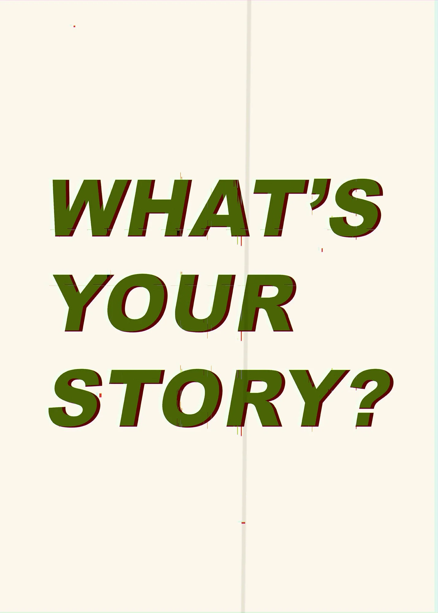 whats your story 50x70.jpg