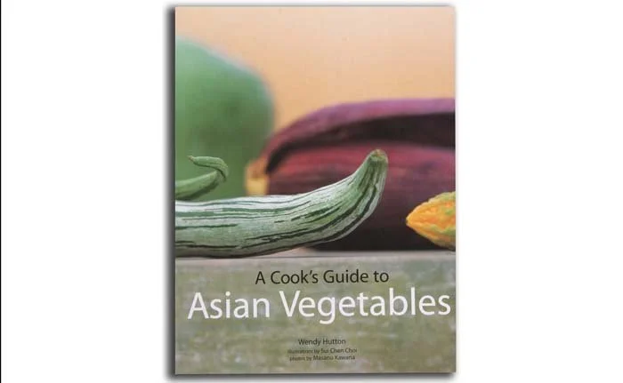 A Cook's Guide to Asian Vegetables