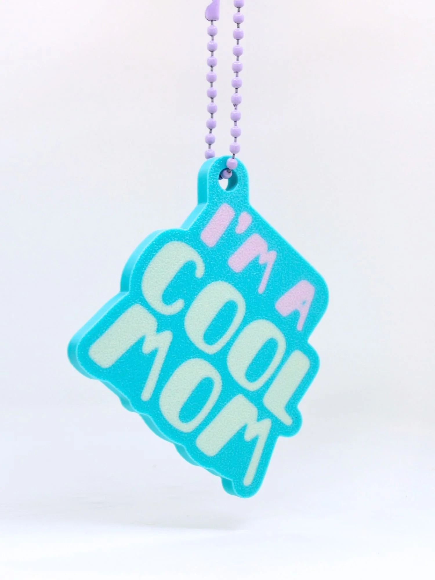 I’m a Cool Mom: 3D Printed Keychain