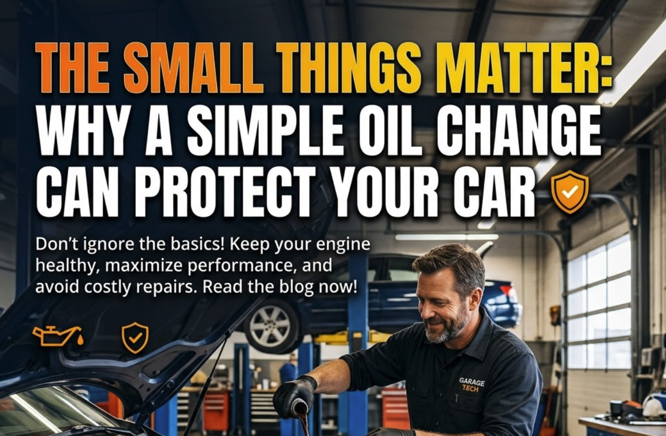 The Small Things Matter: Why a Simple Oil Change Can Protect Your Car