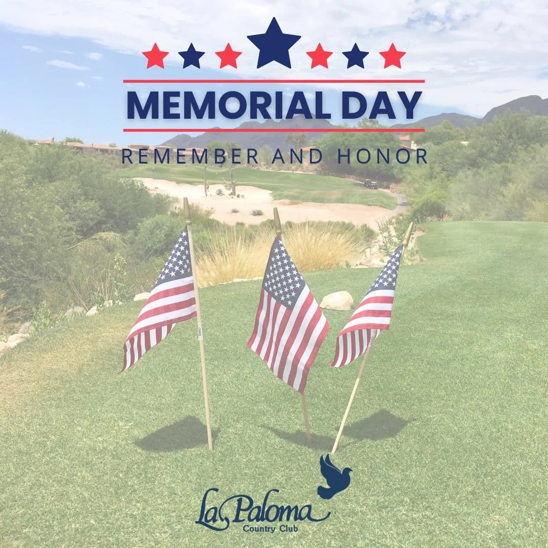Today, we honor and remember the brave men and women who made the ultimate sacrifice for our country. 🇺🇸

This Memorial Day, we reflect with gratitude on their courage, service, and dedication. From all of us at La Paloma Country Club, we wish ever