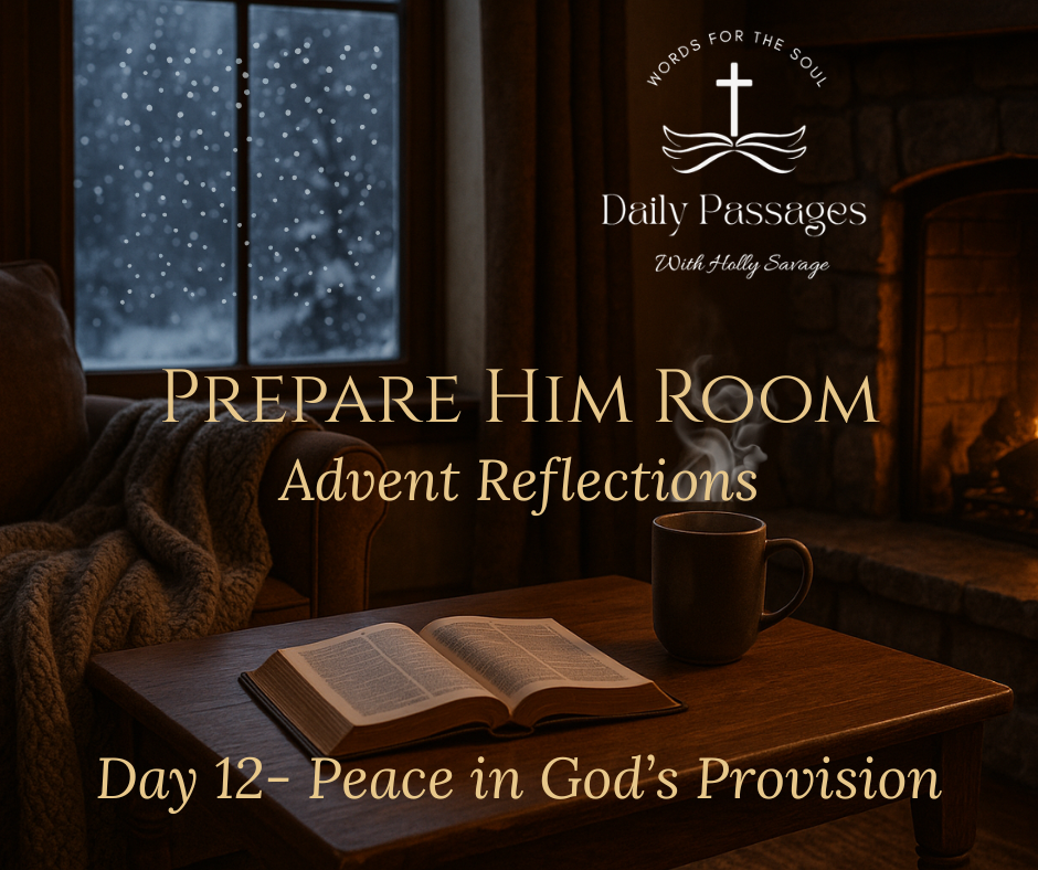 Day 12 — Peace in God’s Provision