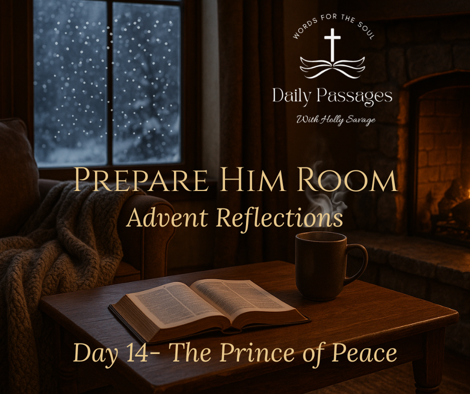 Day 14 — The Prince of Peace